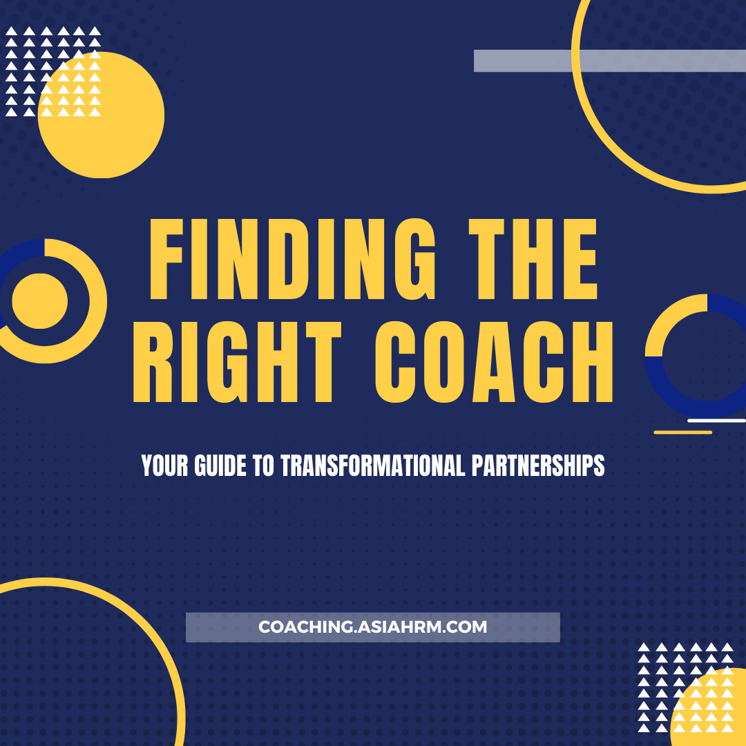 Finding the Right Coach: Your Guide to Transformational Partnerships