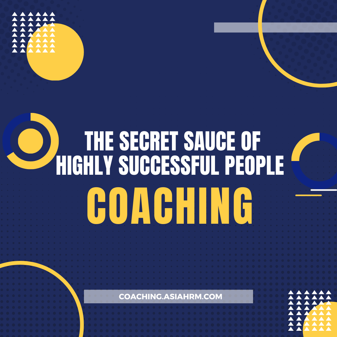 The Secret Sauce of Highly Successful People: Coaching