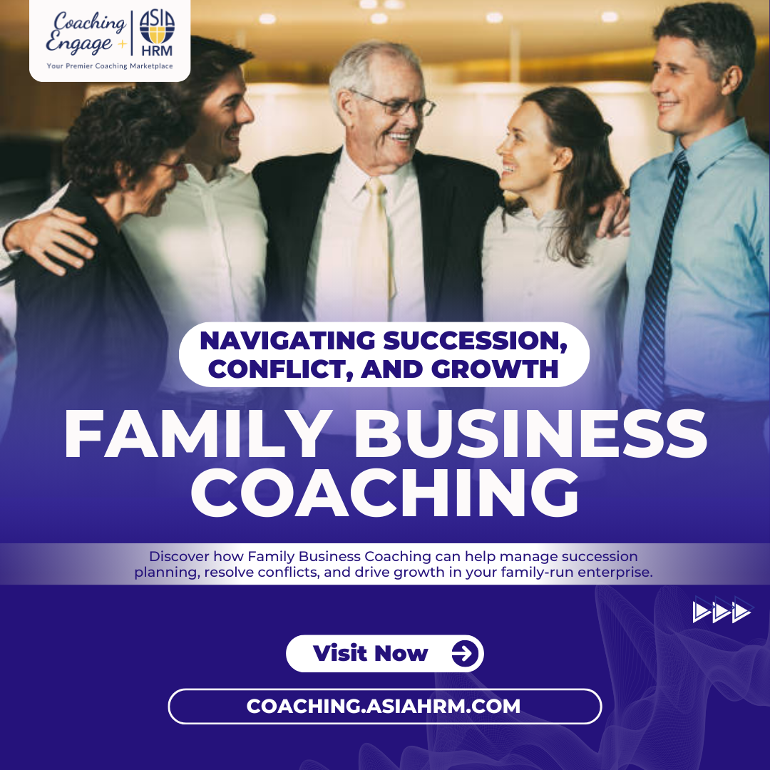 Family Business Coaching: Navigating Succession, Conflict, and Growth