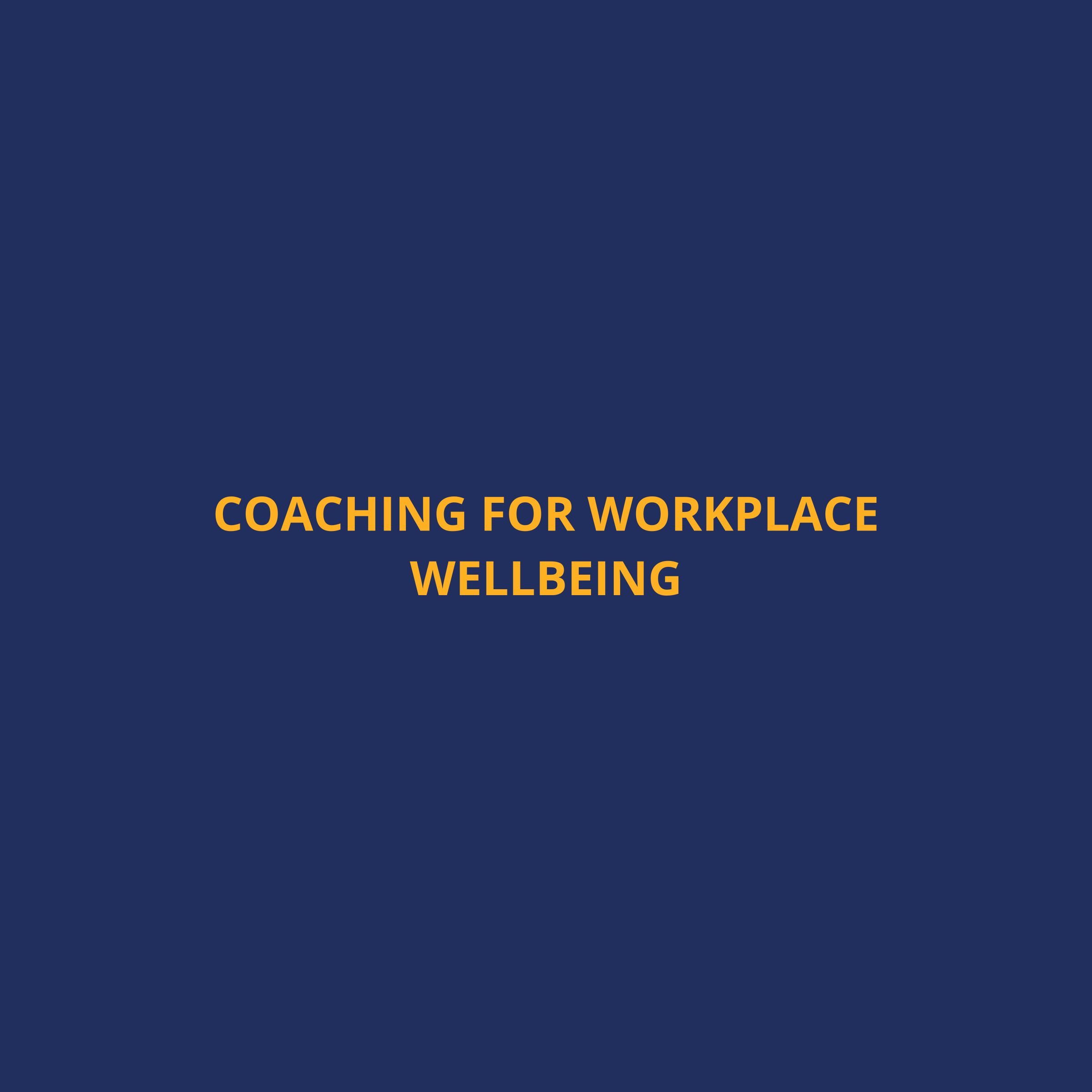 Elevating Performance: The Transformative Power of Coaching for Workplace Wellbeing